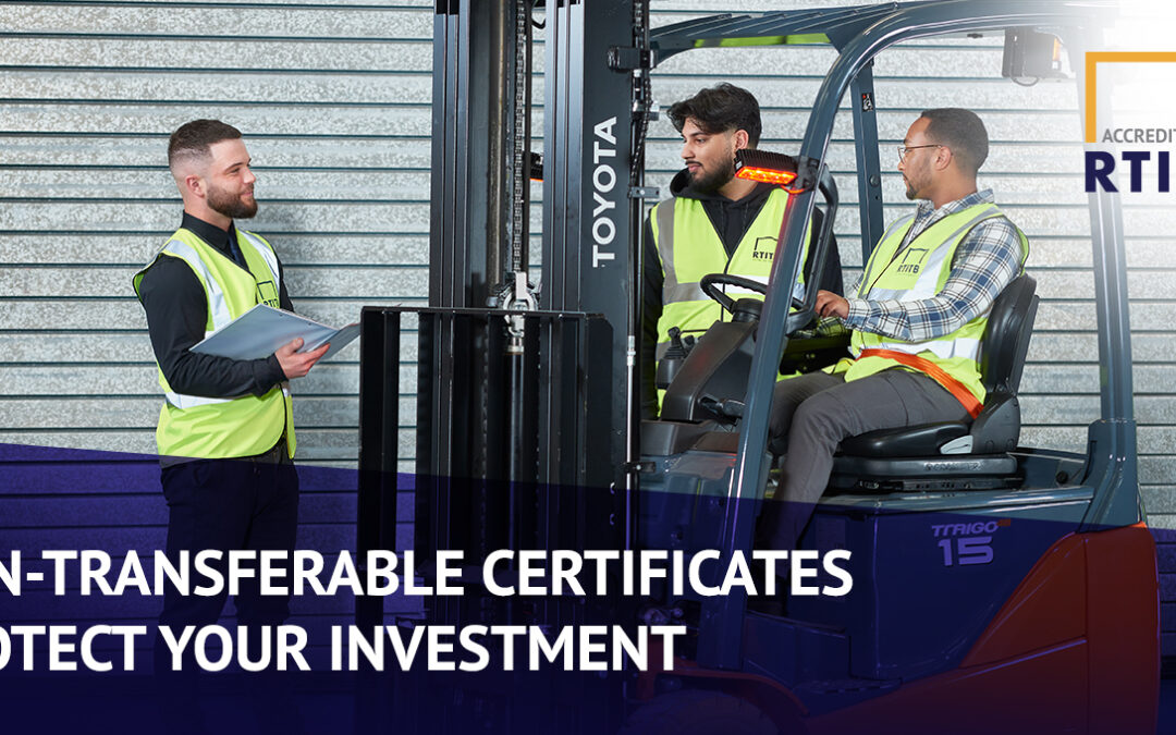 Retain forklift operators with non-transferable certificates